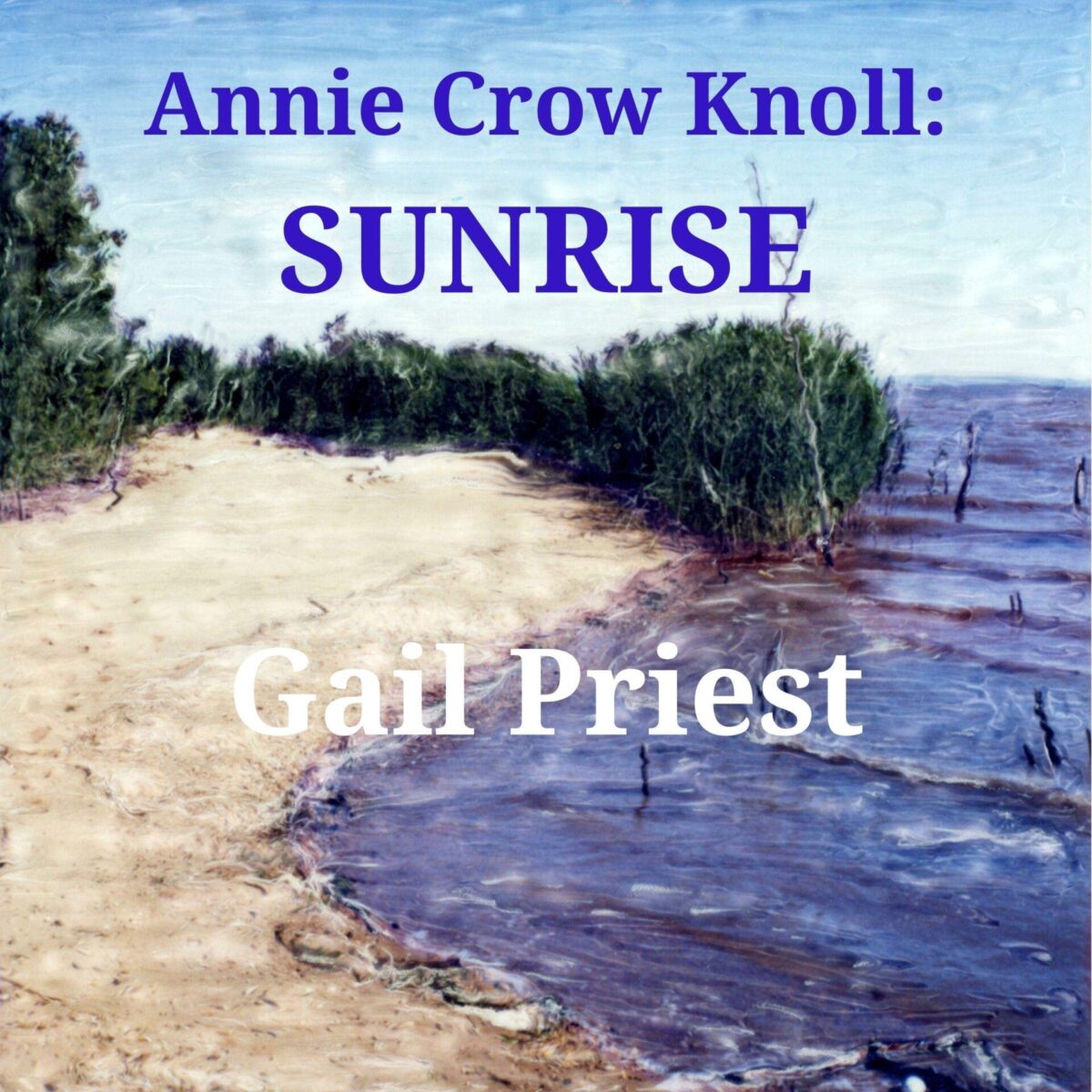 Annie Crow Knoll: Sunrise