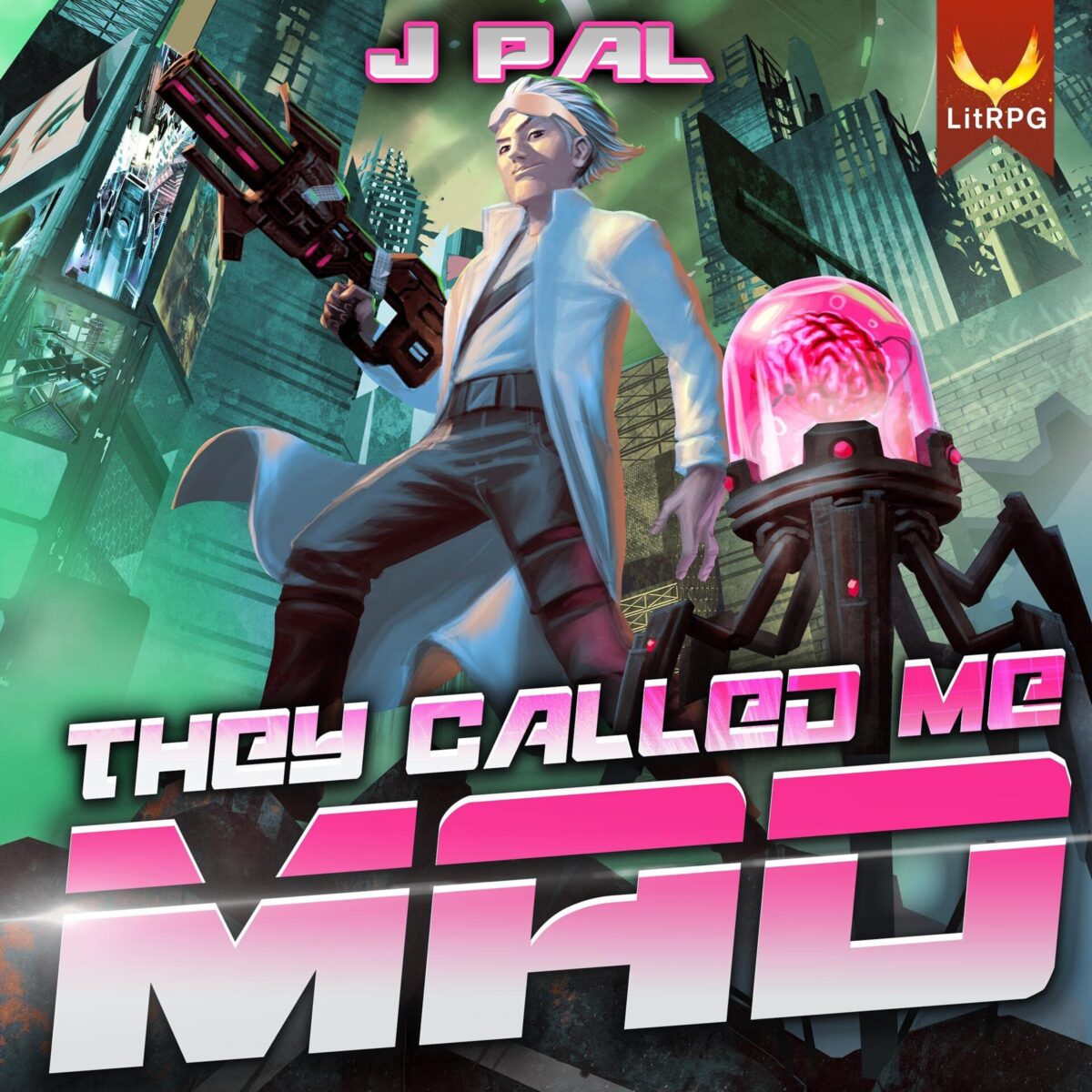 [1] They Called Me Mad꞉ A Litrpg Apocalypse Series