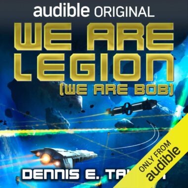 [1] We Are Legion (we Are Bob)꞉ Bobiverse, Book 1