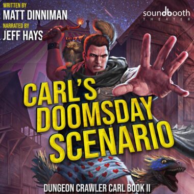 [2] Carl's Doomsday Scenario꞉ Dungeon Crawler Carl, Book 2