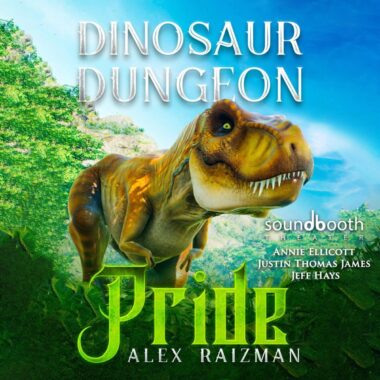 [2] Pride꞉ A Litrpg Dungeon Core Adventure (dinosaur Dungeon, Book 2)