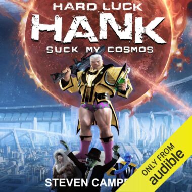 [4] Hard Luck Hank꞉ Suck My Cosmos