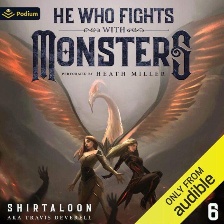 [6] He Who Fights With Monsters 6꞉ A Litrpg Adventure (he Who Fights With Monsters, Book 6)