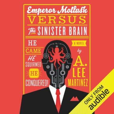 Emperor Mollusk Versus The Sinister Brain