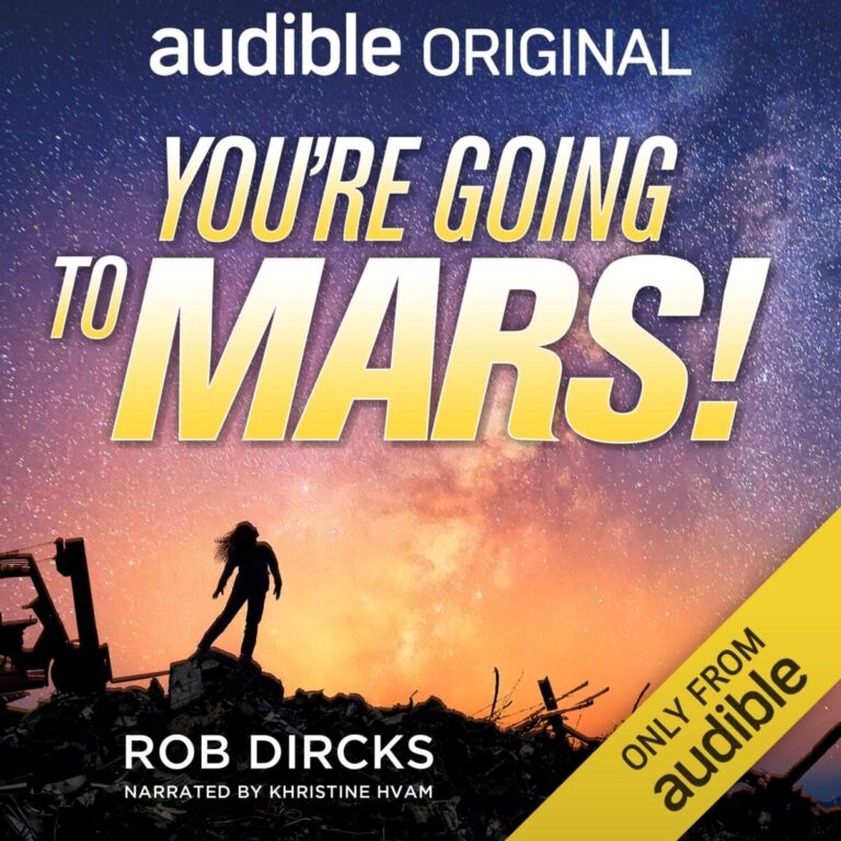 You're Going To Mars!