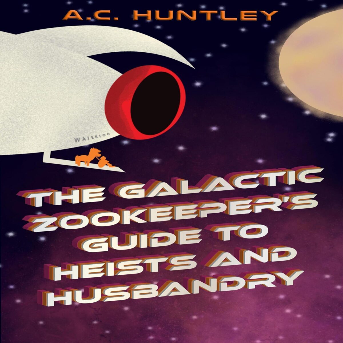 The Galactic Zookeeper’s Guide to Heists and Husbandry