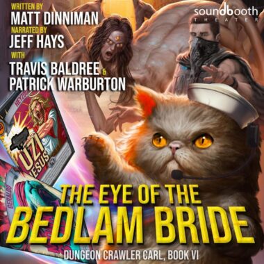 [6] The Eye Of The Bedlam Bride꞉ Dungeon Crawler Carl, Book 6