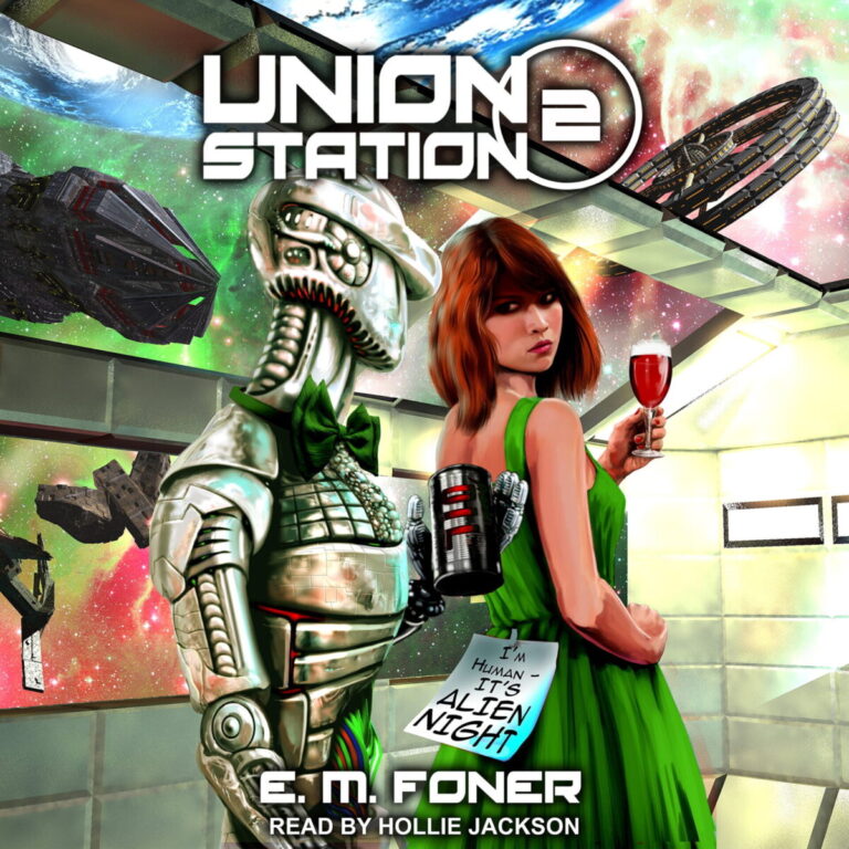 [2] Alien Night On Union Station꞉ Earthcent Ambassador Series, Book 2