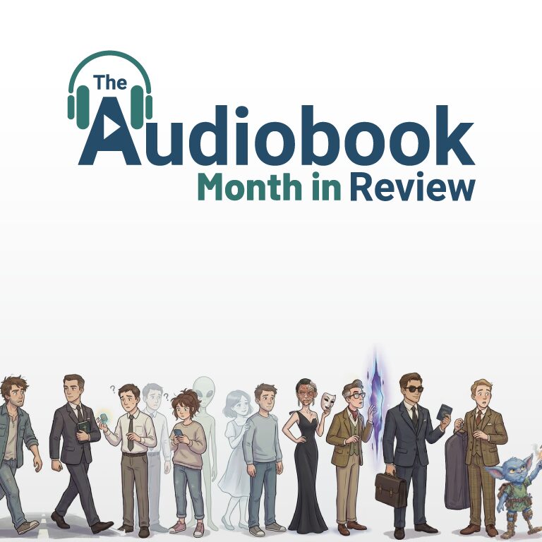 The Audiobook Month in Review Hero Image
