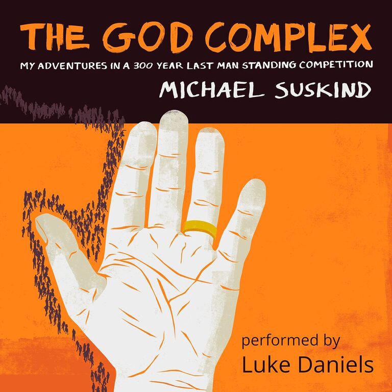 The God Complex My Adventures in a 300 Year Last Man Standing Competition