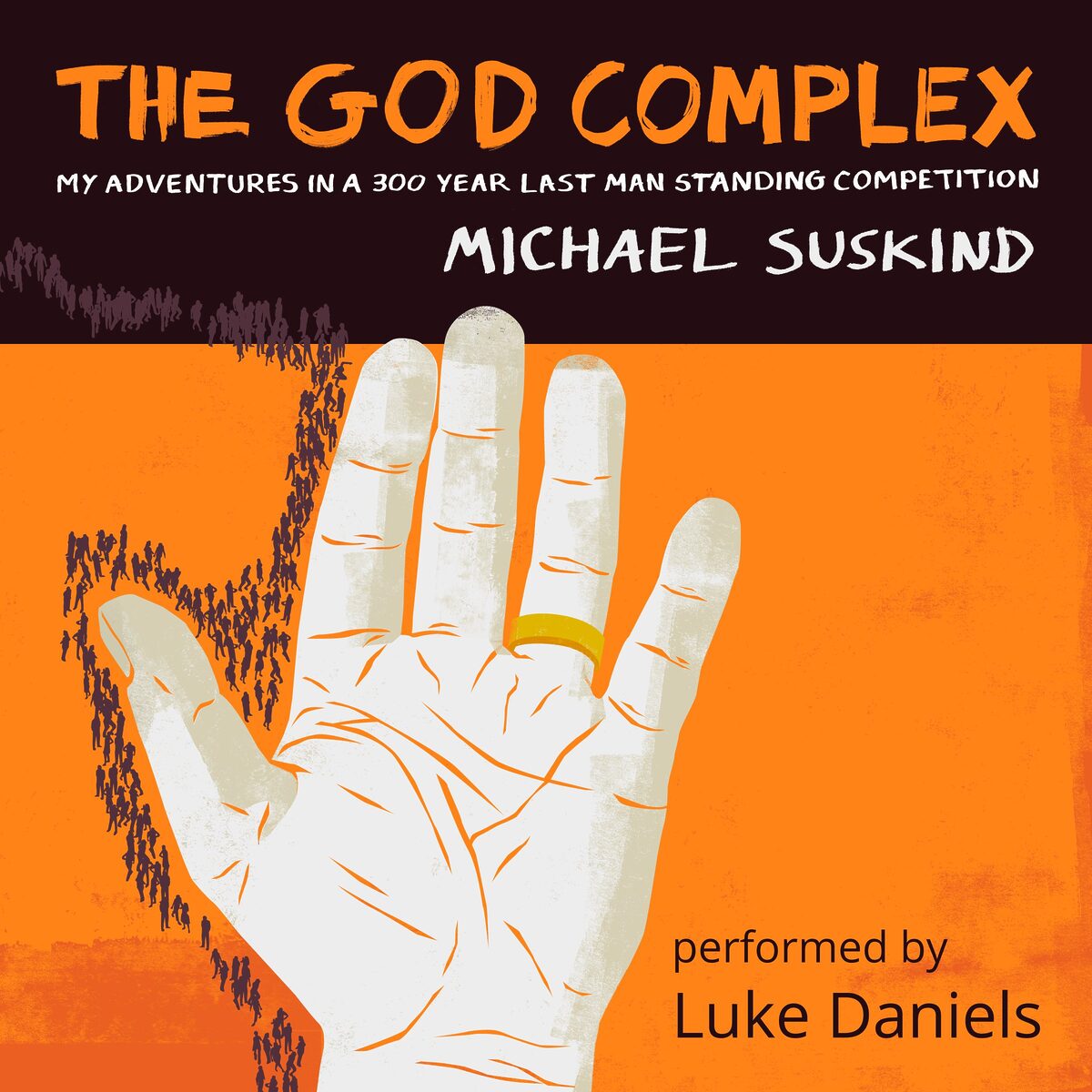 The God Complex My Adventures in a 300 Year Last Man Standing Competition