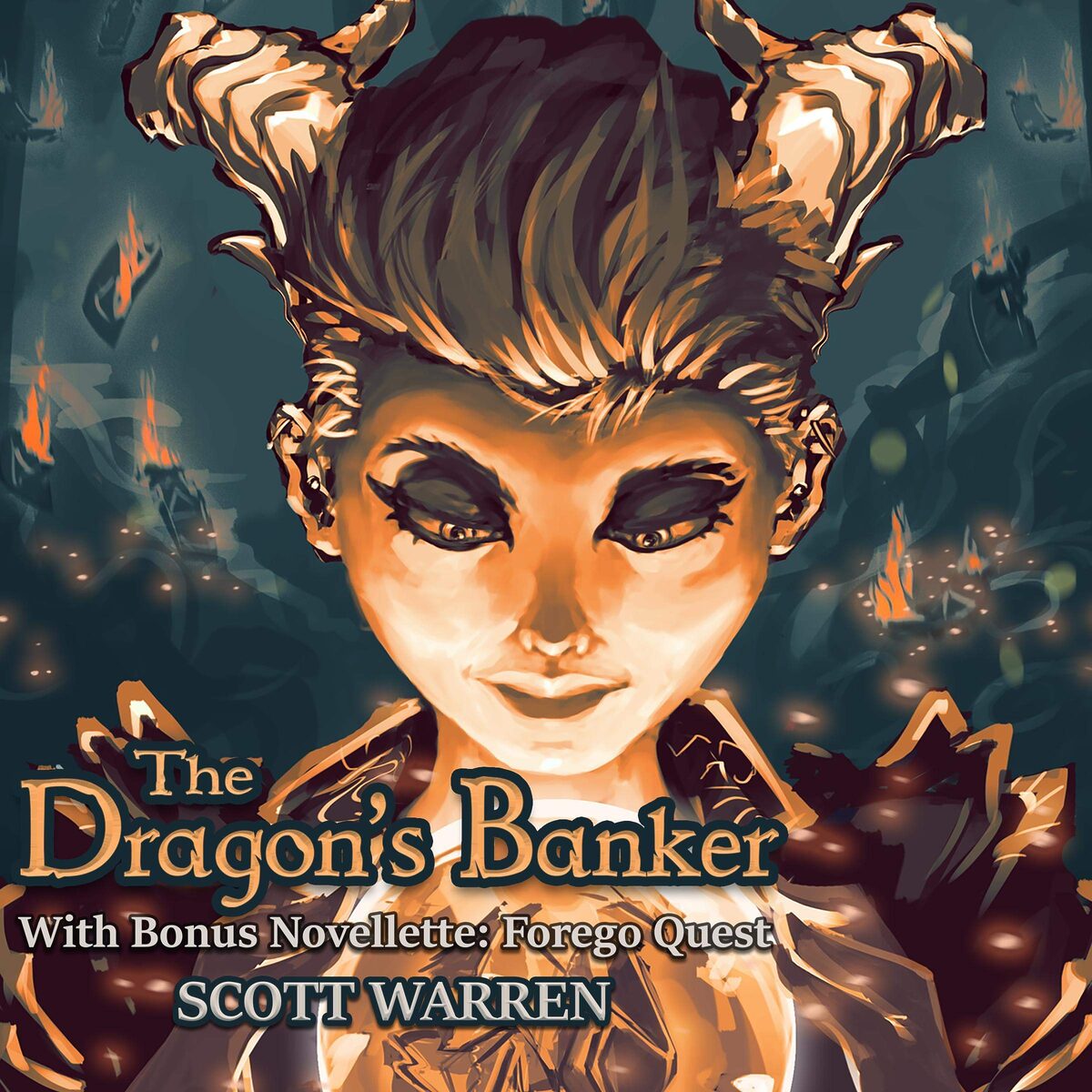 The Dragon's Banker With Bonus Novelette Forego Quest