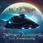 The Terran Accord The Awakening